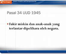 Fakir Miskin Dan Anak-Anak Yang Terlantar Dipelihara Oleh Negara Merupakan Bunyi Dari Uud 1945 Pasal